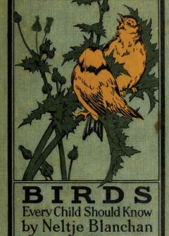 Birds Every Child Should Know