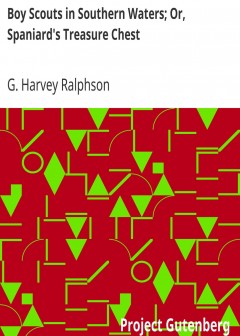 Boy Scouts In Southern Waters; Or, Spaniard’S Treasure Chest