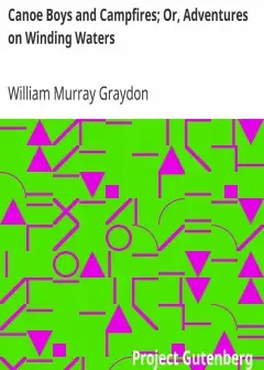 Canoe Boys And Campfires; Or, Adventures On Winding Waters