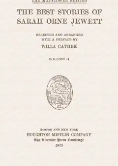 The Best Stories Of Sarah Orne Jewett, Volume 2 (Of 2)