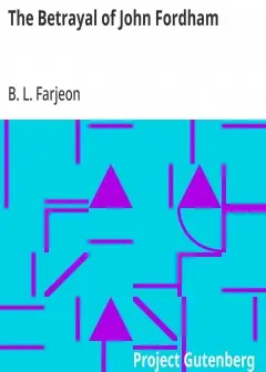 The Betrayal Of John Fordham