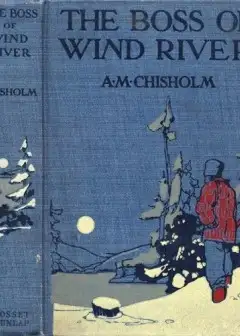 The Boss Of Wind River