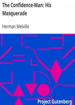 The Confidence-Man. His Masquerade