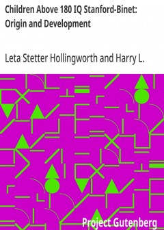 Children Above 180 Iq Stanford-Binet. Origin And Development