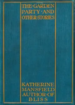 The Garden Party, And Other Stories