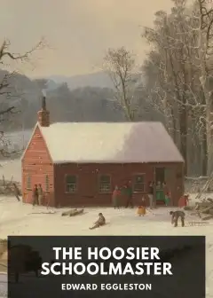 The Hoosier Schoolmaster