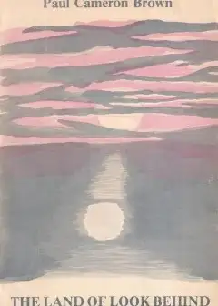 The Land Of Look Behind