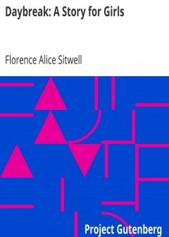 Daybreak. A Story For Girls