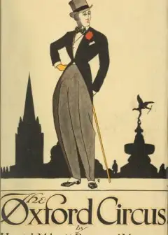 The Oxford Circus. A Novel Of Oxford And Youth