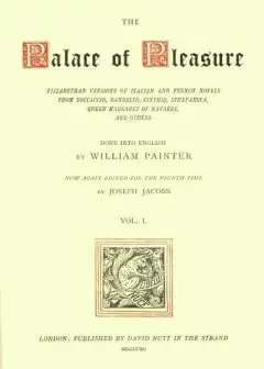 The Palace Of Pleasure, Volume 1