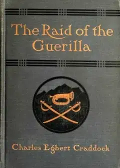 The Raid Of The Guerilla, And Other Stories