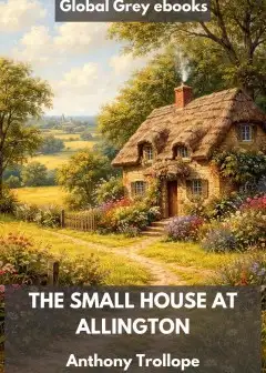 The Small House At Allington