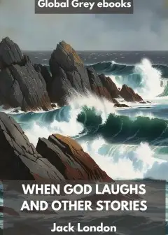 When God Laughs And Other Stories