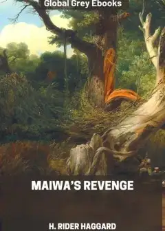 Maiwa’s Revenge