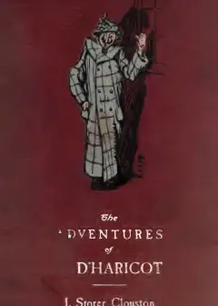 The Adventures Of M. D’Haricot