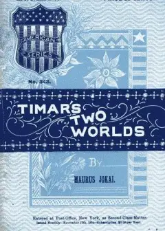 Timar’s Two Worlds