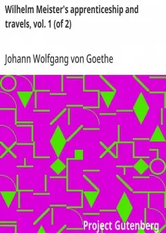 Wilhelm Meister’s Apprenticeship And Travels, Vol. 1 (Of 2)