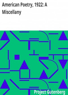 American Poetry, 1922. A Miscellany