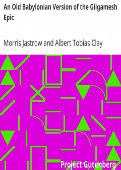 An Old Babylonian Version Of The Gilgamesh Epic