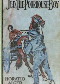 Jed, The Poorhouse Boy