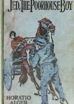 Jed, The Poorhouse Boy