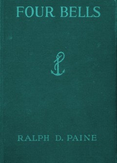 Four Bells. A Tale Of The Caribbean