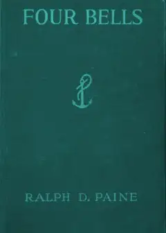 Four Bells. A Tale Of The Caribbean