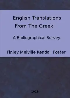 English Translations From The Greek. A Bibliographical Survey