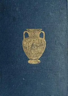 History Of Ancient Pottery. Greek, Etruscan, And Roman. Volume 2 (Of 2)