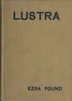 Lustra Of Ezra Pound