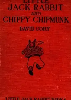 Little Jack Rabbit And Chippy Chipmunk