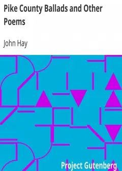 Pike County Ballads And Other Poems