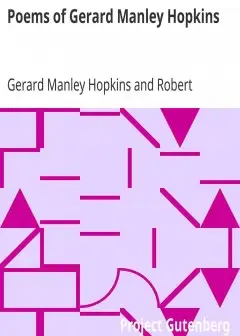 Poems Of Gerard Manley Hopkins . Now First Published