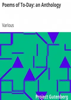 Poems Of To-Day. An Anthology