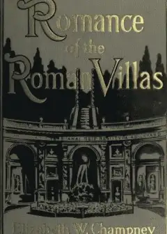 Romance Of Roman Villas (The Renaissance)