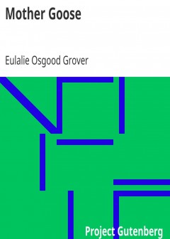 Mother Goose . The Original Volland Edition