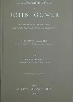 The Complete Works Of John Gower, Volume 2