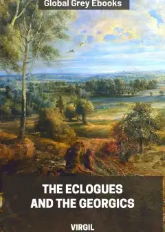 The Eclogues And The Georgics