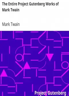 The Entire Project Gutenberg Works Of Mark Twain