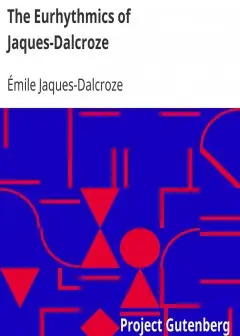The Eurhythmics Of Jaques-Dalcroze