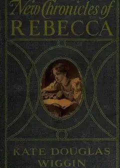 New Chronicles Of Rebecca