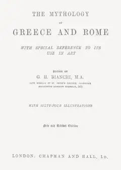 The Mythology Of Greece And Rome, With Special Reference To Its Use In Art