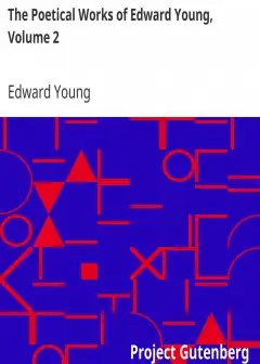 The Poetical Works Of Edward Young, Volume 2