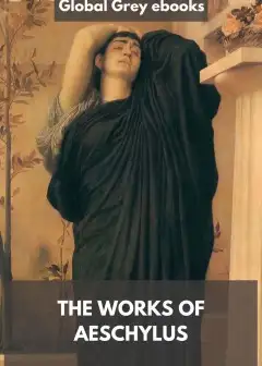 The Works Of Aeschylus