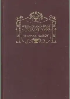 Wessex Poems And Other Verses