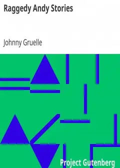 Raggedy Andy Stories . Introducing The Little Rag Brother Of Raggedy Ann