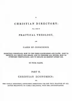 A Christian Directory, Part 2. Christian Economics