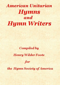 American Unitarian Hymn Writers And Hymns