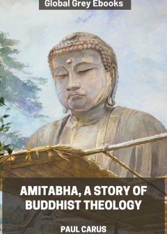 Amitabha, A Story Of Buddhist Theology