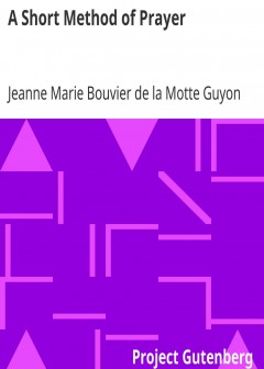 A Short Method Of Prayer